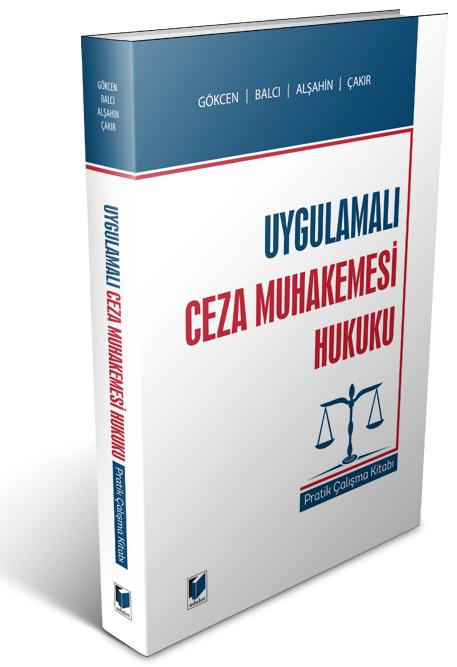Uygulamalı Ceza Muhakemesi Hukuku Pratik Çalışma Kitabı